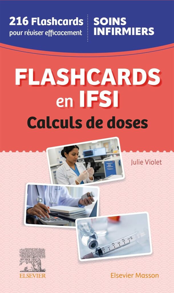 flashcards calculs de doses